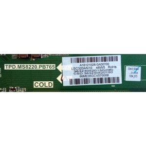 MAIN FUENTE (COMBO) PARA TV VIZIO / NUMERO DE PARTE 3632-3052-0150 / 363230520150 / 3632-3052-0395 / TPD.MS8220.PB765 / PANEL LSC320AN10-H02 / MODELOS D32HN-E0 LAUSVMCS / D32HN-E0 LAUSVMCT